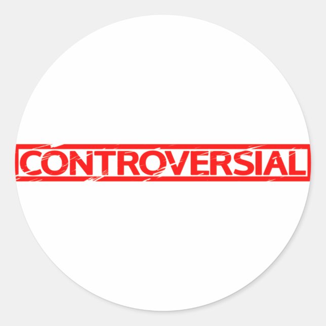 Controversial Stamp Classic Round Sticker (Front)