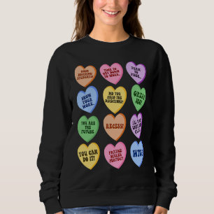 Conversation Hearts Groovy Valentines Day Cute Tea Sweatshirt