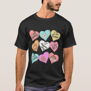 Conversation Hearts Groovy Valentines Day Cute Tea T-Shirt