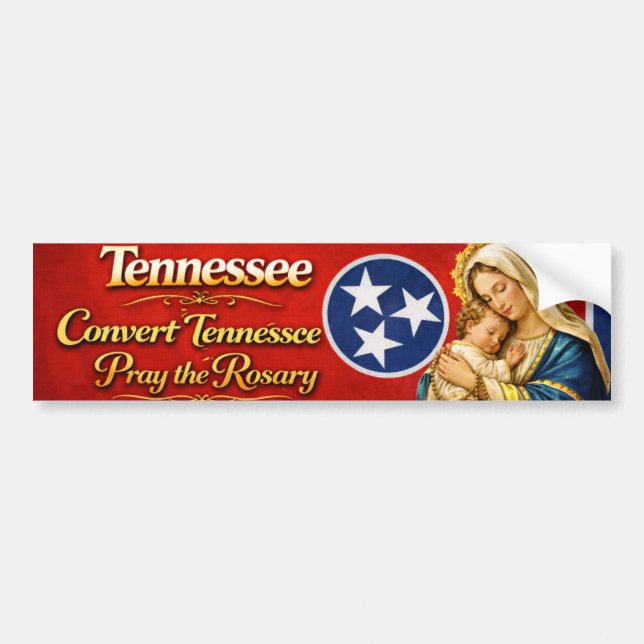 Convert Tennessee Pray the Rosary Bumper Sticker (Front)