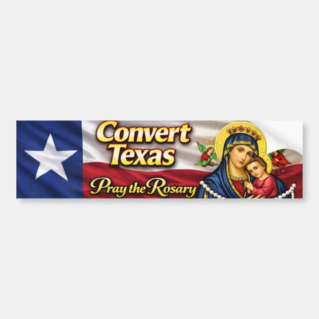 Convert Texas Rosary Bumper Sticker (Front)