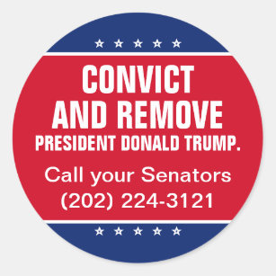 Convict and Remove Senate President Donald Trump Classic Round Sticker