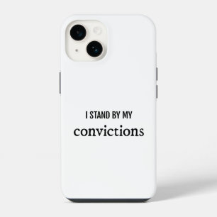 Convictions iPhone Case