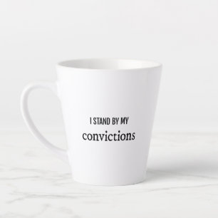 Convictions Latte Mug