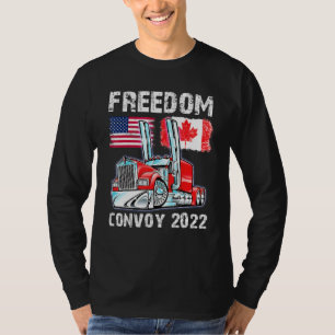 Convoy 2022 Canada & Amrica Freedom Trucker Cheers T-Shirt