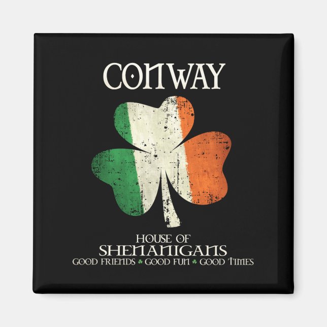 Conway Last Name Family Ireland Irish House Of She Magnet (Front)