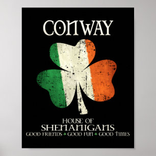 Conway Last Name Family Ireland Irish House Of She Poster