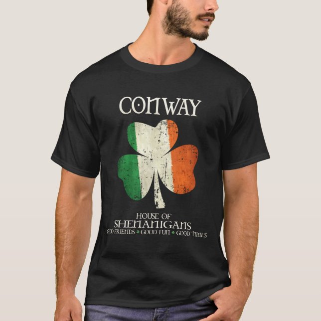 Conway Last Name Family Ireland Irish House Of She T-Shirt (Front)