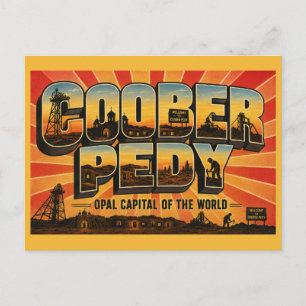 Coober Pedy Opal Capital of the World Postcard