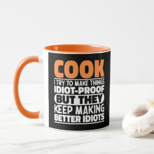 Cook I Try To Make Things Funny Sayings Cooking Mug