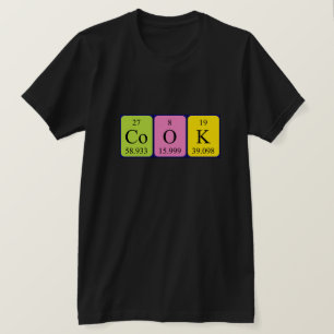 Cook periodic table word shirt