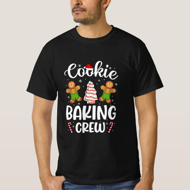 Cookie Baking Crew Christmas funny gift T-Shirt (Front)