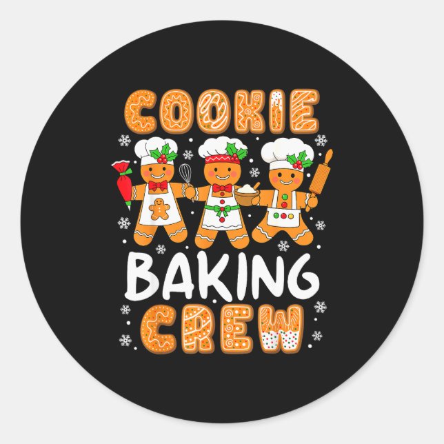 Cookie Baking Crew Christmas Funny Gingerbread Lov Classic Round Sticker (Front)