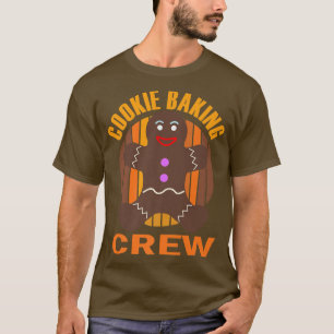 Cookie Baking Crew Christmas Gingerbread Man Team  T-Shirt
