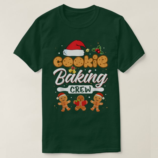 Cookie Baking Crew Christmas Santa Family Gingerbr T-Shirt (Design Front)