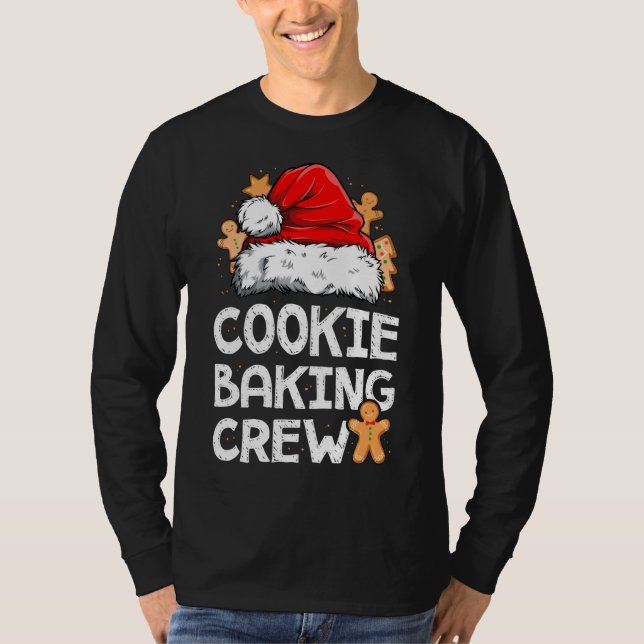 Cookie Baking Crew Christmas Santa Family Gingerbr T-Shirt (Front)