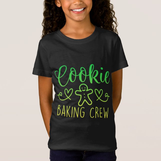 Cookie Baking Crew Christmas Xmas Holiday Family W T-Shirt (Front)