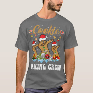 Cookie Baking Crew Family Christmas Gingerbread Te T-Shirt