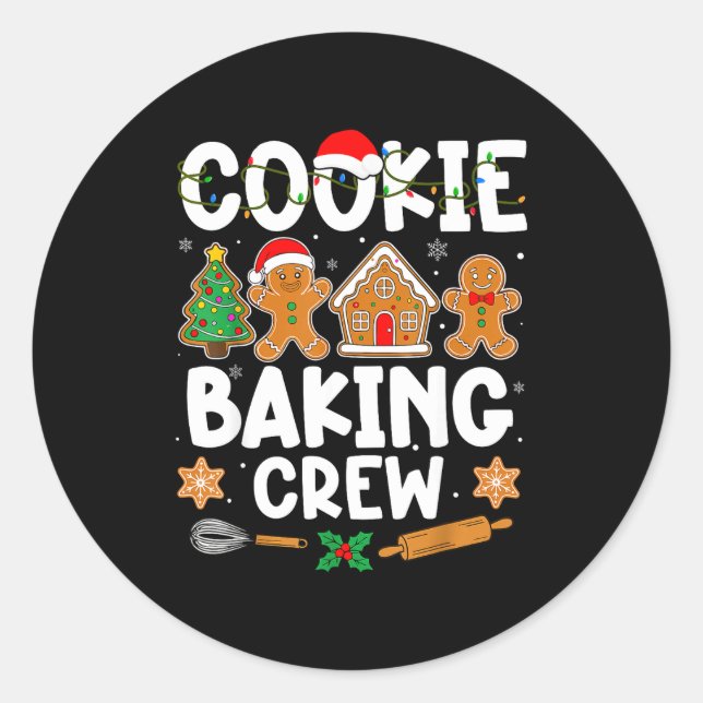 Cookie Baking Crew For Women Kids Men Boy Family C Classic Round Sticker (Front)