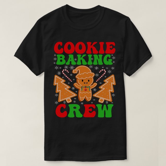 Cookie Baking Crew funny Christmas baking team mat T-Shirt (Design Front)