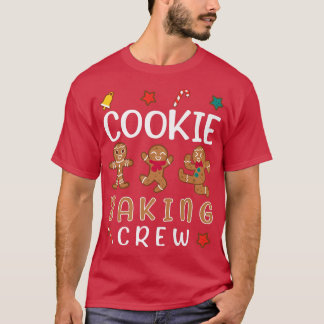 Cookie Baking Crew Funny Xmas Gingerbread Cookies  T-Shirt