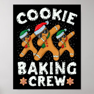 Cookie Baking Crew Gingerbread Christmas Costume P Poster