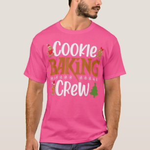 Cookie Baking Crew Pajama Funny Xmas Family Matchi T-Shirt