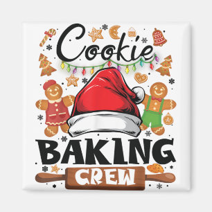 Cookie Baking Crew Shirt Christmas Family Gingerbr Magnet