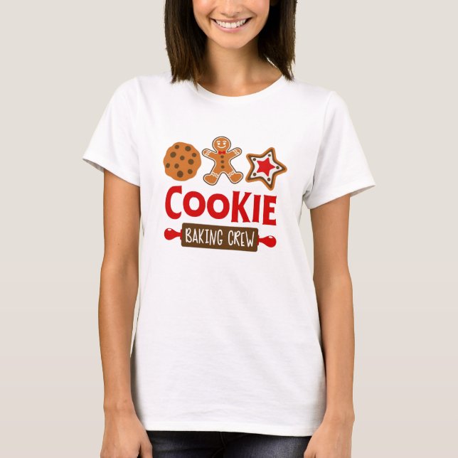 Cookie Baking Crew T-Shirt (Front)