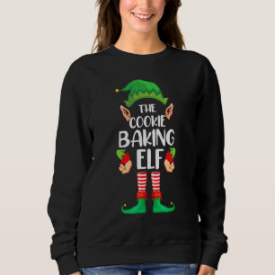 Cookie Baking Elf Matching Family Group Christmas  Sweatshirt