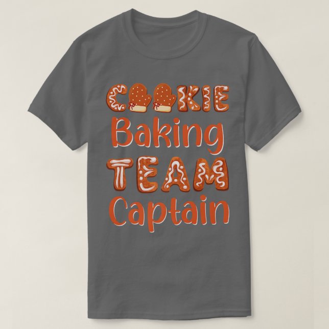 Cookie Baking Team Captain Christmas Baking Ginger T-Shirt (Design Front)