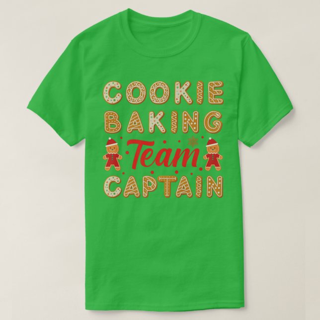 Cookie Baking Team Captain Christmas Baking Ginger T-Shirt (Design Front)