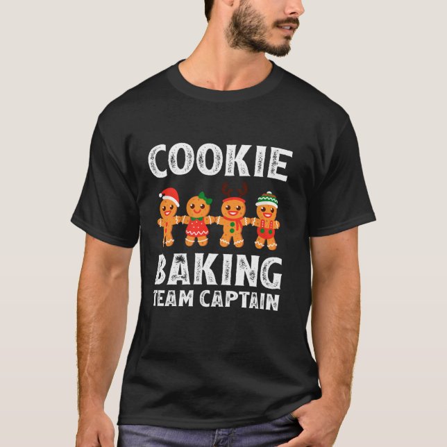 Cookie Baking Team Captain Funny Gingerbread Chris T-Shirt (Front)