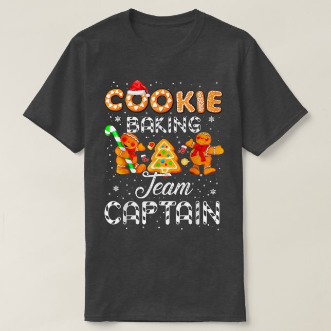 Cookie Baking Team Captain Gingerbread Christmas   T-Shirt (Design Front)