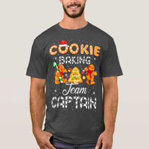 Cookie Baking Team Captain Gingerbread Christmas   T-Shirt