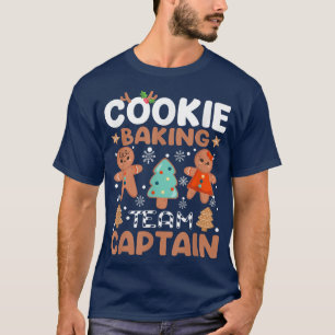 Cookie Baking Team Captain Gingerbread Xmas Christ T-Shirt