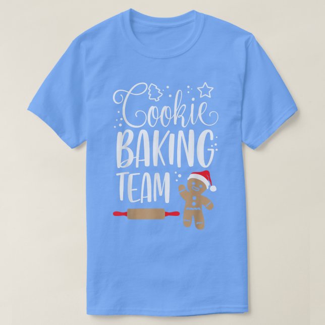 Cookie Baking Team Christmas Baking Biscuit Baker  T-Shirt (Design Front)