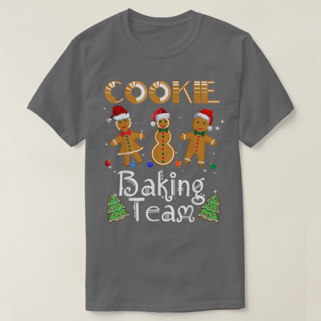 Cookie Baking Team Christmas Baking TeamHoliday  T-Shirt (Design Front)
