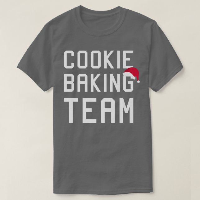 Cookie Baking Team Christmas merch  T-Shirt (Design Front)