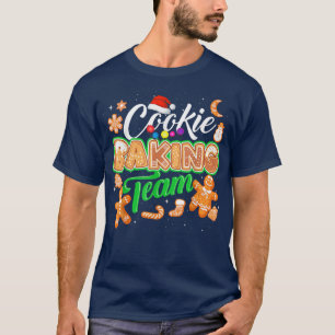 Cookie Baking Team Holiday Fun Cooking Crew T-Shirt