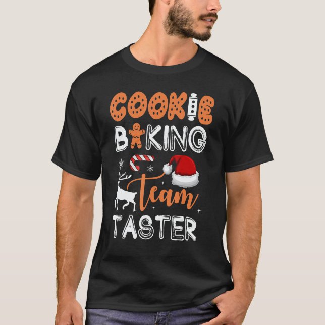 Cookie Baking Team Taster  Matching Family Christm T-Shirt (Front)