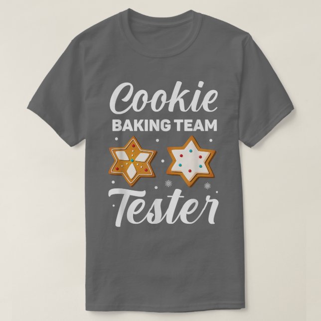 Cookie Baking Team Tester  1140 T-Shirt (Design Front)