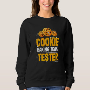 Cookie Baking Team Tester For Christmas Sweatshirt