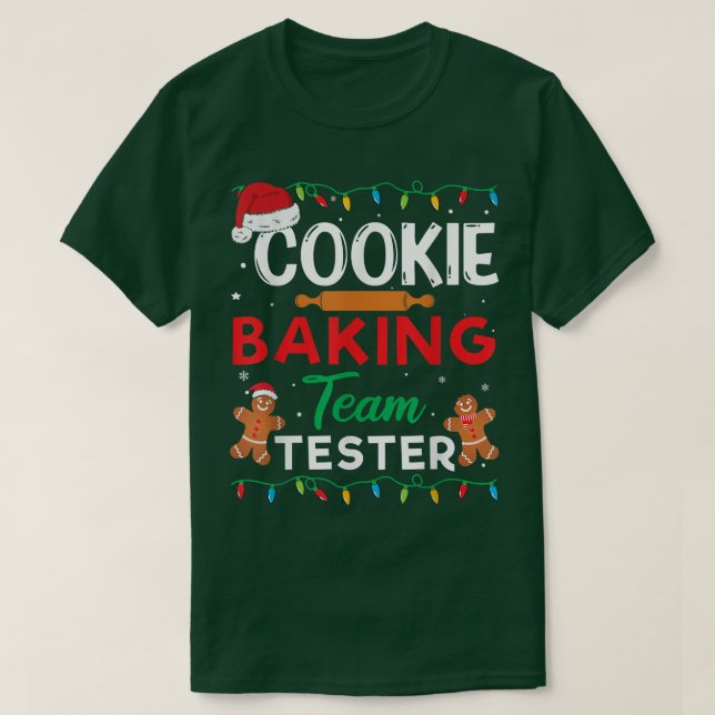 Cookie Baking Team Tester Gingerbread Funny Christ T-Shirt (Design Front)