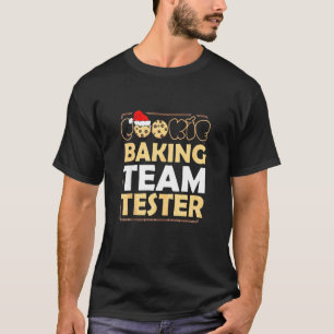 Cookie Baking Team Tester Holiday Fun Gingerbread T-Shirt