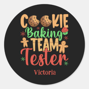 Cookie Baking Team Tester Name Holiday Toddler T S Classic Round Sticker