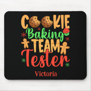 Cookie Baking Team Tester Name Holiday Toddler T S Mouse Pad