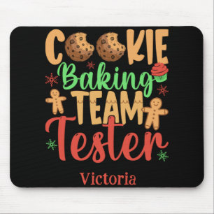 Cookie Baking Team Tester Name Holiday Toddler T S Mouse Pad