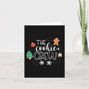 Cookie Crew Christmas Baking Cookie Lover Kids Wom Card