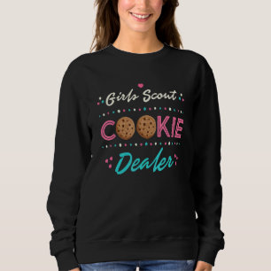 Cookie Dealer Scout Bake Shop Bakery Bakes Cookie Sweatshirt
